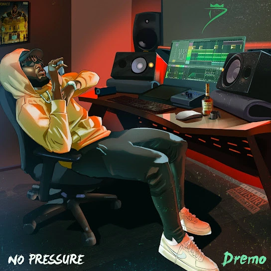 Dremo – NO PRESSURE (EP)