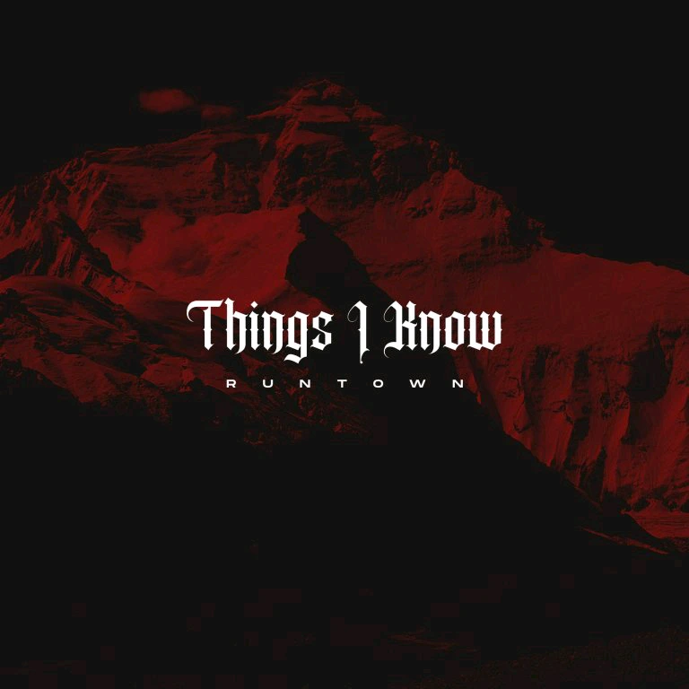 Runtown – Things I Know