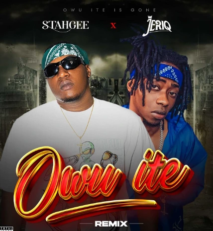 Stahgee – Owu ite Ft JeriQ